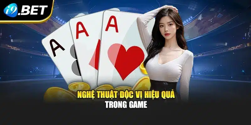 Nghệ thuật đọc vị hiệu quả trong game
